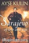 Sarajeva of Love and War