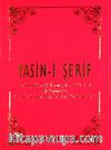 Yasin-i Şerif ve Türkçe Açıklaması (cep boy)