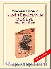 Yeni Türkiye'nin Doğuşu (1923-1924 Yazıları)