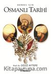 Herkes İçin Osmanlı Tarihi