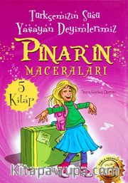 Pınar'ın Maceraları (5 Kitap) / Türkçemizin Süsü Yaşayan Deyimlerimiz