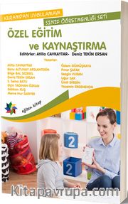 Özel Eğitim ve Kaynaştırma