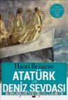 Atatürk ve Deniz Sevdası