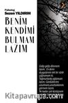 Benim Kendimi Bulmam Lazım
