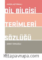 Karşılaştırmalı Dil Bilgisi Terimleri Sözlüğü