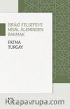 İşraki Felsefeye Misal Aleminden Bakmak