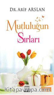 Mutluluğun Sırları