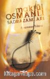 Maktül Osmanlı Sadrazamları