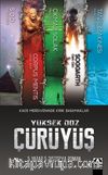 Yüksek Doz Çürüyüş