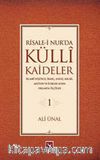 Risale-i Nur'da Külli Kaideler