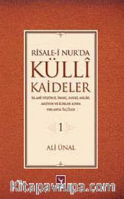 Risale-i Nur'da Külli Kaideler