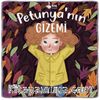 Petunya'nın Gizemi