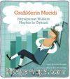 Grafiklerin Mucidi