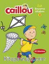 Caillou İlk Boyama Kitabım 2