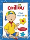 Caillou İlk Minik Ressam 2