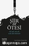 Şiir ve Ötesi