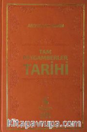 Tam Peygamberler Tarihi (Ciltli-İthal Kağıt)