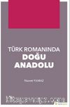 Türk Romanında Doğu Anadolu