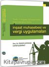 TMS-11 İnşaat Sözleşmeleri  Standardına Göre İnşaat Muhasebesi ve Vergi Uygulamaları