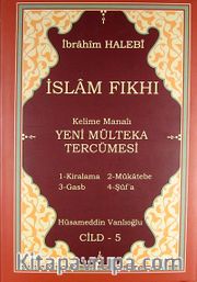 İslam Fıkhı Kelime Manalı Yeni Mülteka Tercümesi Cilt 5