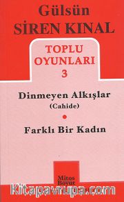 Toplu Oyunları -3 / Dinmeyen Alkışlar (Cahide) - Farklı Bir Kadın