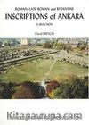 Roman Late Roman and Bytantine InsRiptions of Ankara