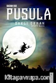 Pusula - Saklı Orman