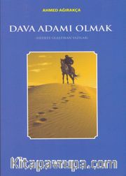 Dava Adamı Olmak 