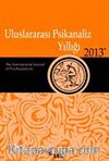 Uluslararası Psikanaliz Yıllığı 2013
