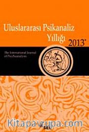Uluslararası Psikanaliz Yıllığı 2013