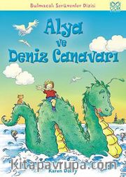 Alya ve Deniz Canavarı / Bulmacalı Serüvenler Dizisi