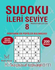 Sudoku İleri Seviye 8 <br /> Profesyoneller İçin