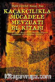 Kaçakcılıkla Mücadele Mevzuat El Kitabı