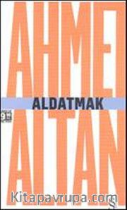 Aldatmak - Yalnızlığın Özel Tarihi (İki kitap birden)