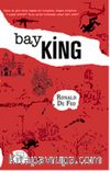 Bay King