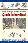 Çocuk Üniversitesi & Çocuklar Soruyor-Bilginler Yanıtlıyor (3 Yarıyıl Bir Arada)