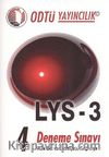 LYS 3 - 4 Deneme Sınavı / Türk Dili ve Edebiyatı, Coğrafya 1