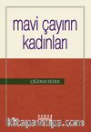 Mavi Çayırın Kadınları