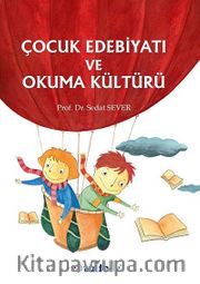 Çocuk Edebiyatı ve Okuma Kültürü