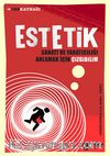 Estetik & Sanatı ve Yaratıcılığı Anlamak için Çizgibilim