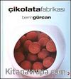 Çikolata Fabrikası