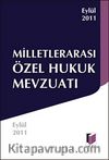 Milletlerarası Özel Hukuk Mevzuatı (Cep Boy)