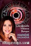 Çocuğunuzla Yıldızınız Barışsın