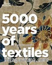 5000 Years of Textiles