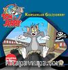 Tom ve Jerry / Korsanlar Geliyor!