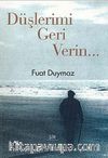 Düşlerimi Geri Verin...
