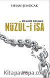Bir Akide Kırılması Nüzul-i İsa