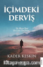 İçimdeki Derviş
