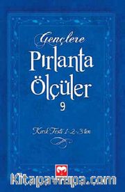 Gençlere Pırlanta Ölçüler - 9 <br /> Kırık Testi 1-2-3'ten