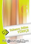 Yabancı Dilim Türkçe -6